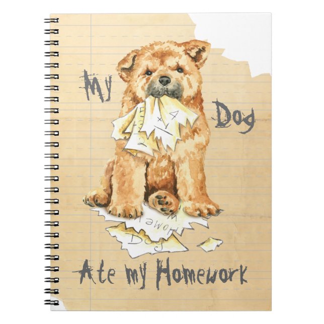 My Chow Chow Ate My Homework Notebook (Front)