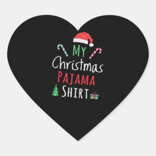 My Christmas Pajama Shirt Heart Sticker