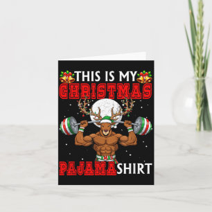 My Christmas Pajama Shirt Reindeer Muscle Weightli Card