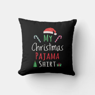 My Christmas Pajama Shirt Throw Pillow