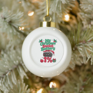 My Christmas Social Battery Is At 1% Introvert Ceramic Ball Christmas Ornament