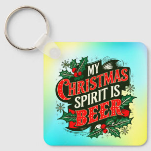 My Christmas Spirit is Beer-89379 Keychain