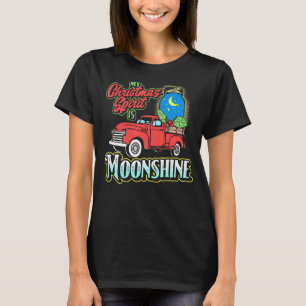 My Christmas Spirit Is Moonshine Vintage Truck & L T-Shirt