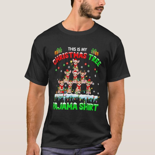 My Christmas Tree Pajama Santa Reindeer Elf Chihua T-Shirt (Front)