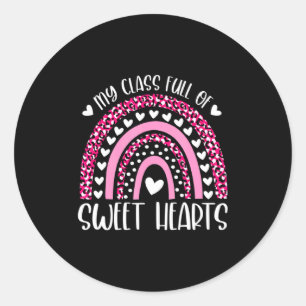 My Cl Is Full Of Sweet Hearts Valentines Day Ra Classic Round Sticker