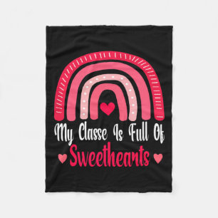My Cl Is Full Of Sweethearts Love Valentines Da  Fleece Blanket