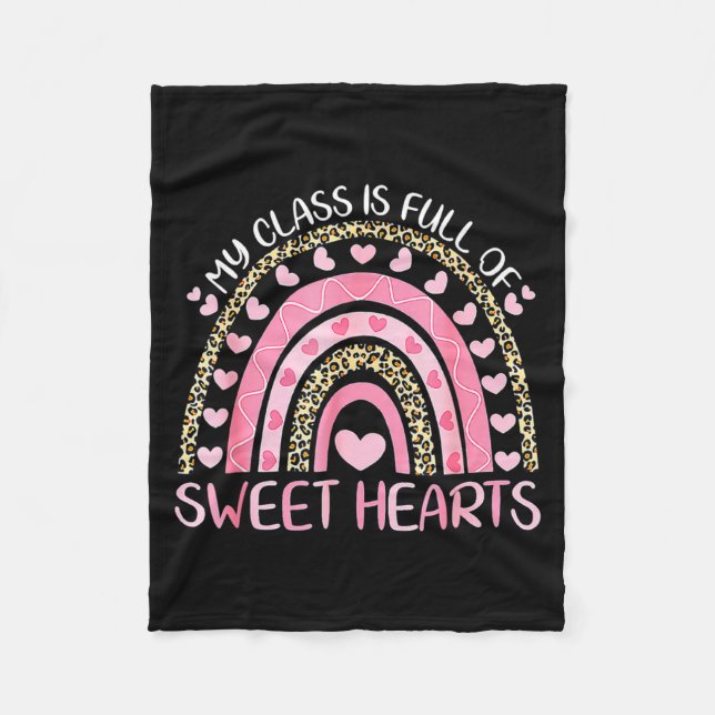 My Cl Is Full Of Sweethearts Rainbow Valentines  Fleece Blanket (Front)