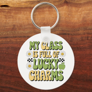 My Class Is Full Of Lucky Charms Patricks Teacher Keychain