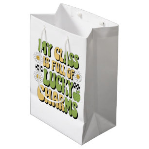 My Class Is Full Of Lucky Charms Patricks Teacher Medium Gift Bag