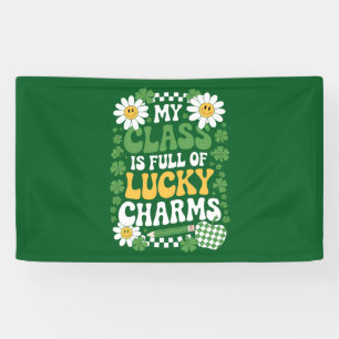 My Class Is Full Of Lucky Charms St Patrick's Day Banner