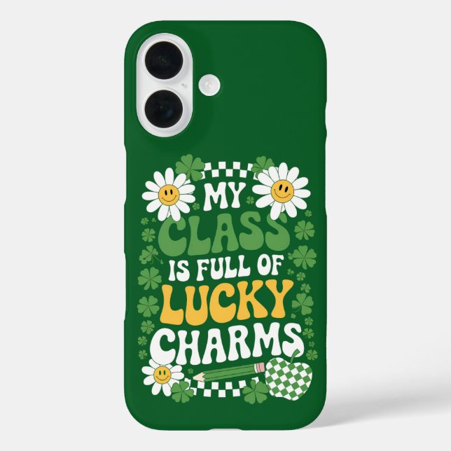 My Class Is Full Of Lucky Charms St Patrick's Day Case-Mate iPhone Case (Back)