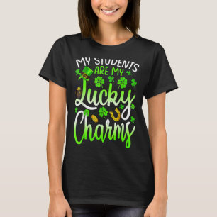 My Class Is Full Of Lucky Charms Teacher St Patric T-Shirt