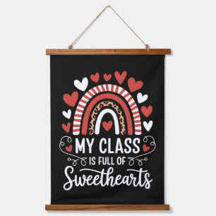 My Class Is Full Of Sweethearts Valentine's Day Hanging Tapestry