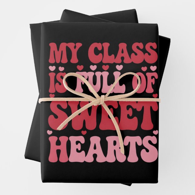 My Class is Full of Sweethearts Valentine's Day  Wrapping Paper Sheet (In situ)