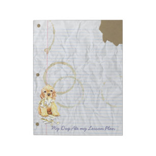 My Cocker Spaniel Ate My Lesson Plan Notepad