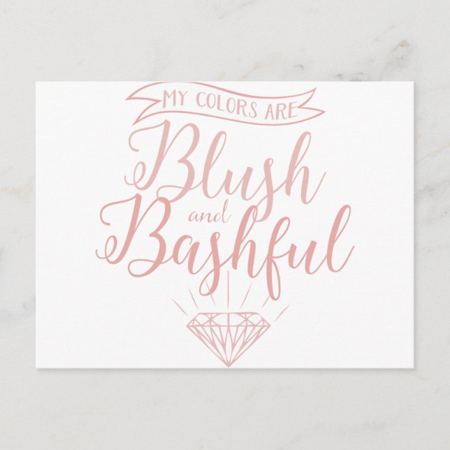 My colors are blush and bashful postcard (Front)
