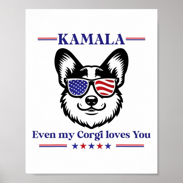 My Corgi Loves Kamala Harris For President Electio Poster (Front)