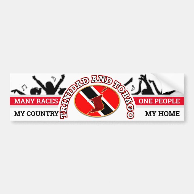 My Country, My Home - Trinidad and Tobago Bumper Sticker (Front)