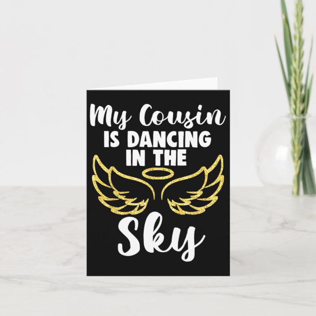 My Cousin Is Dancing In The Sky Wings In Memory Me Card (Front)