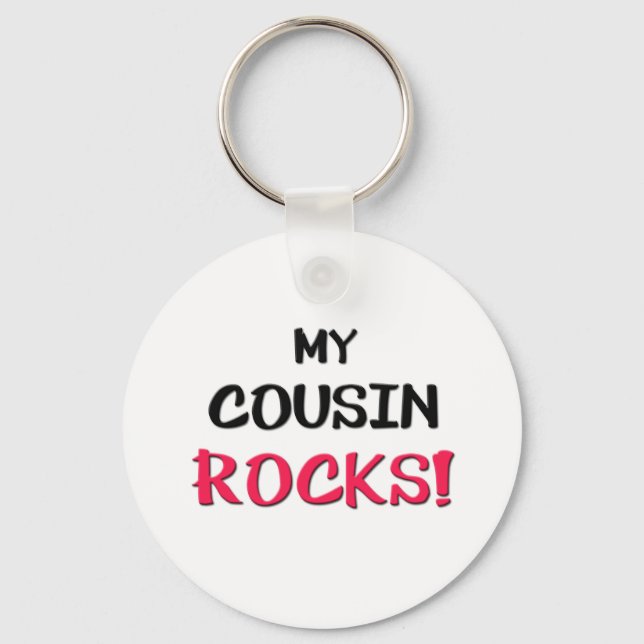 My Cousin Rocks Keychain (Front)