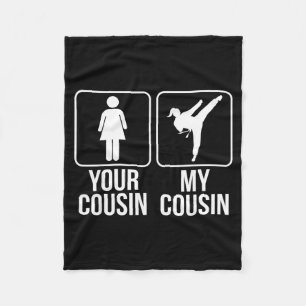 My Cousin Taekwondo Cousin Taekwondo Fighter Fleece Blanket