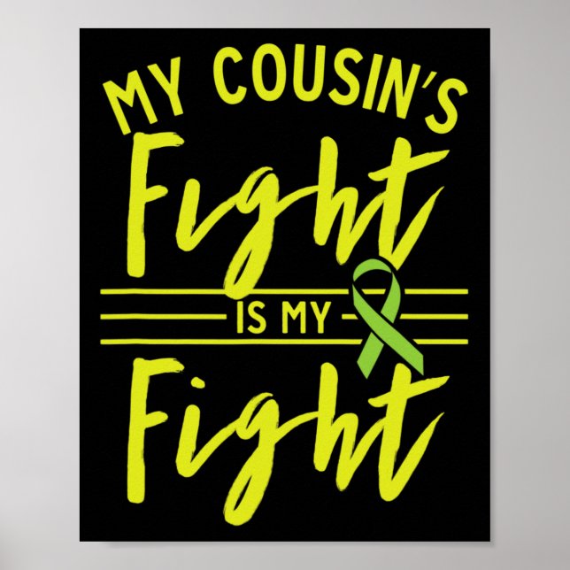 My Cousin's Fight Is My Fight Kidney Disease Aware Poster