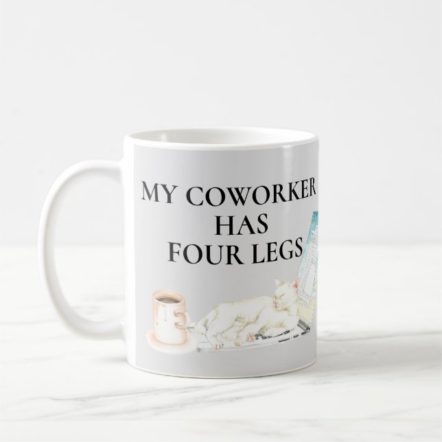 My Coworker has Four Legs Cat Work from Home Coffee Mug (Left)