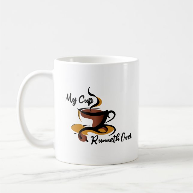 My Cup Runneth Over Psalm 235 Bible Verse  (Left)
