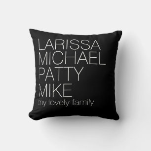 my cute lovely family names, typography throw pillow