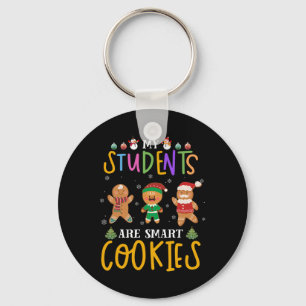 My Cute Students Are Smart Cookies Christmas Teach Keychain