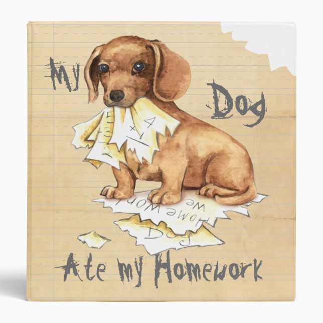 My Dachshund Ate My Homework Binder (Front)