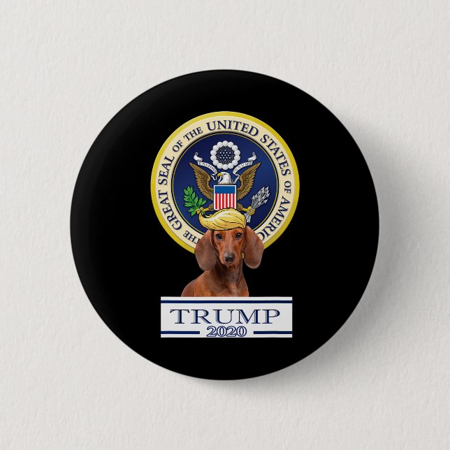My Dachshund For Trump  2 Inch Round Button (Front)