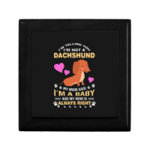 My Dachshund Is My Baby