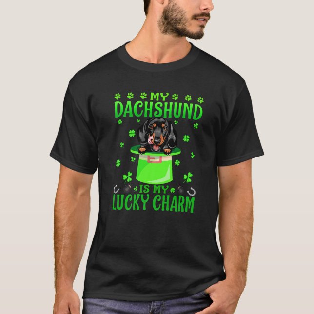 My Dachshund Is My Lucky Charm St. Patrick's Day T-Shirt (Front)