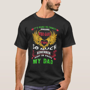 My Dad in Heaven Poem For Daughter Son Lost Dad in T-Shirt