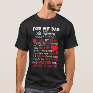 My Dad In Memories Poem  Daughter Son Lost Father  T-Shirt