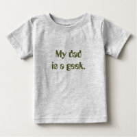 My dad is a geek.