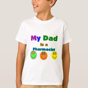"My Dad is a Pharmacist" Kids Gifts/Shirts T-Shirt
