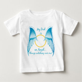 My Dad is an Angel Baby T-Shirt
