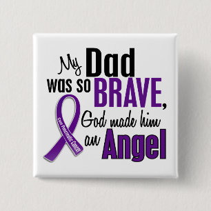My Dad Is An Angel Pancreatic Cancer 2 Inch Square Button