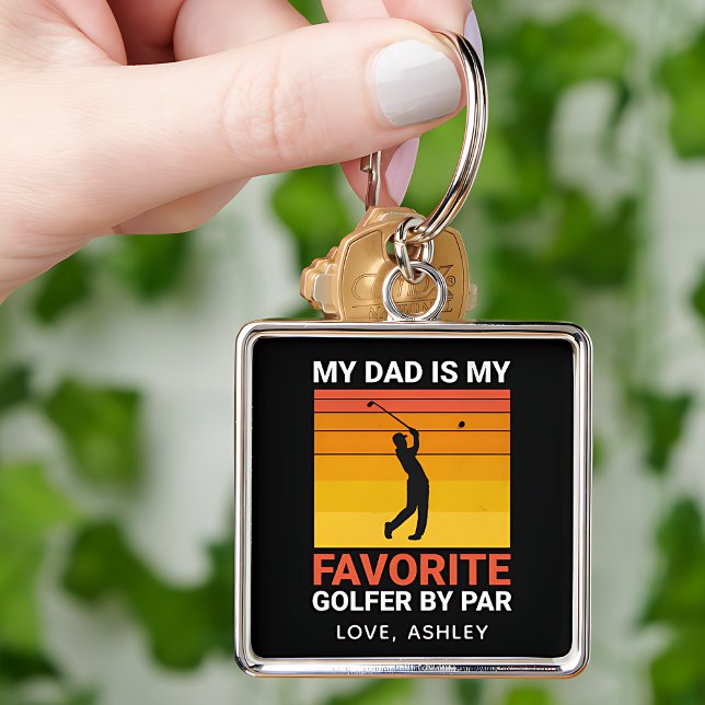My Dad Is My Favourite Golfer By Par Custom Name Keychain (Creator Uploaded)