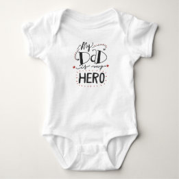 My Dad Is My Hero Baby Bodysuit