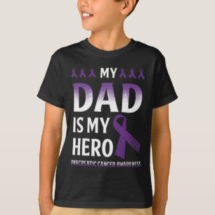 My Dad Is My Hero Pancreatic Cancer T-Shirt