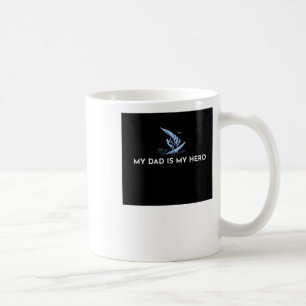 My Dad Is My Hero Sticker Coffee Mug