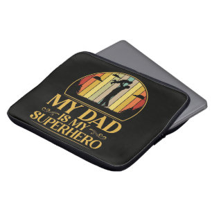 My Dad is My Super Hero Laptop Sleeve