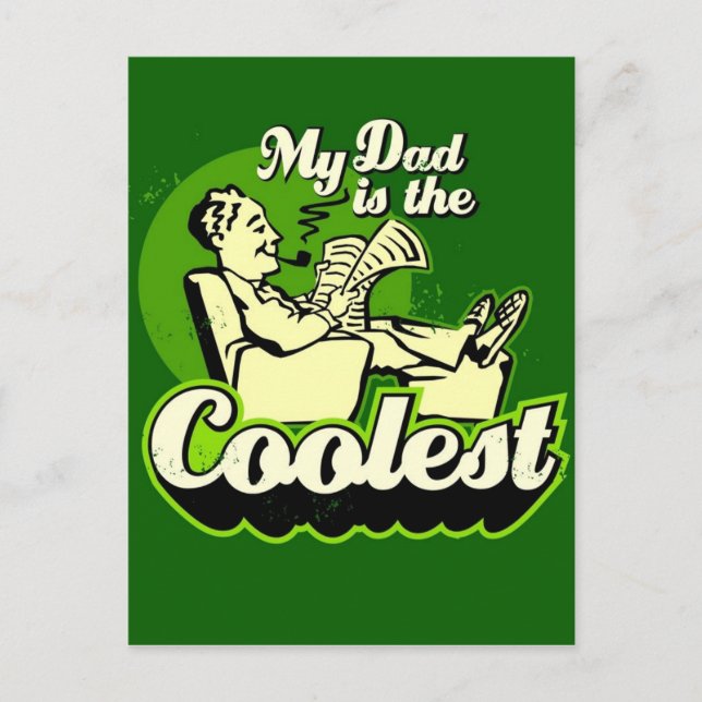 My Dad is the Coolest Postcard (Front)