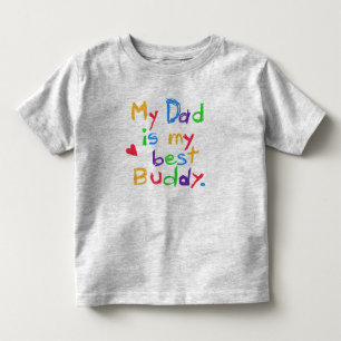 My Dad My Best Buddy T-shirt