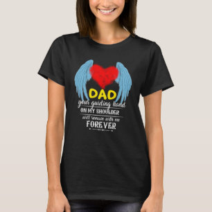My Dad My Guardian Angel In Heaven Daughter Son Lo T-Shirt
