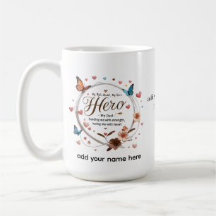 My Dad, My Hero – 15 oz Floral Personalized Mug