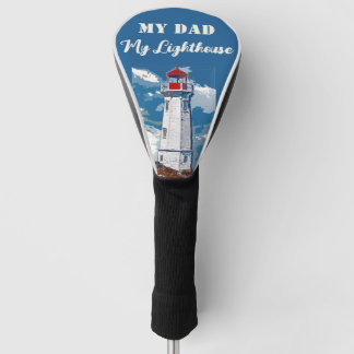 My Dad My Lighthouse Father's Day Golf Head Cover